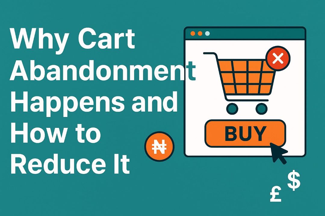 Why Cart Abandonment Happens and How to Reduce It